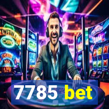 7785 bet